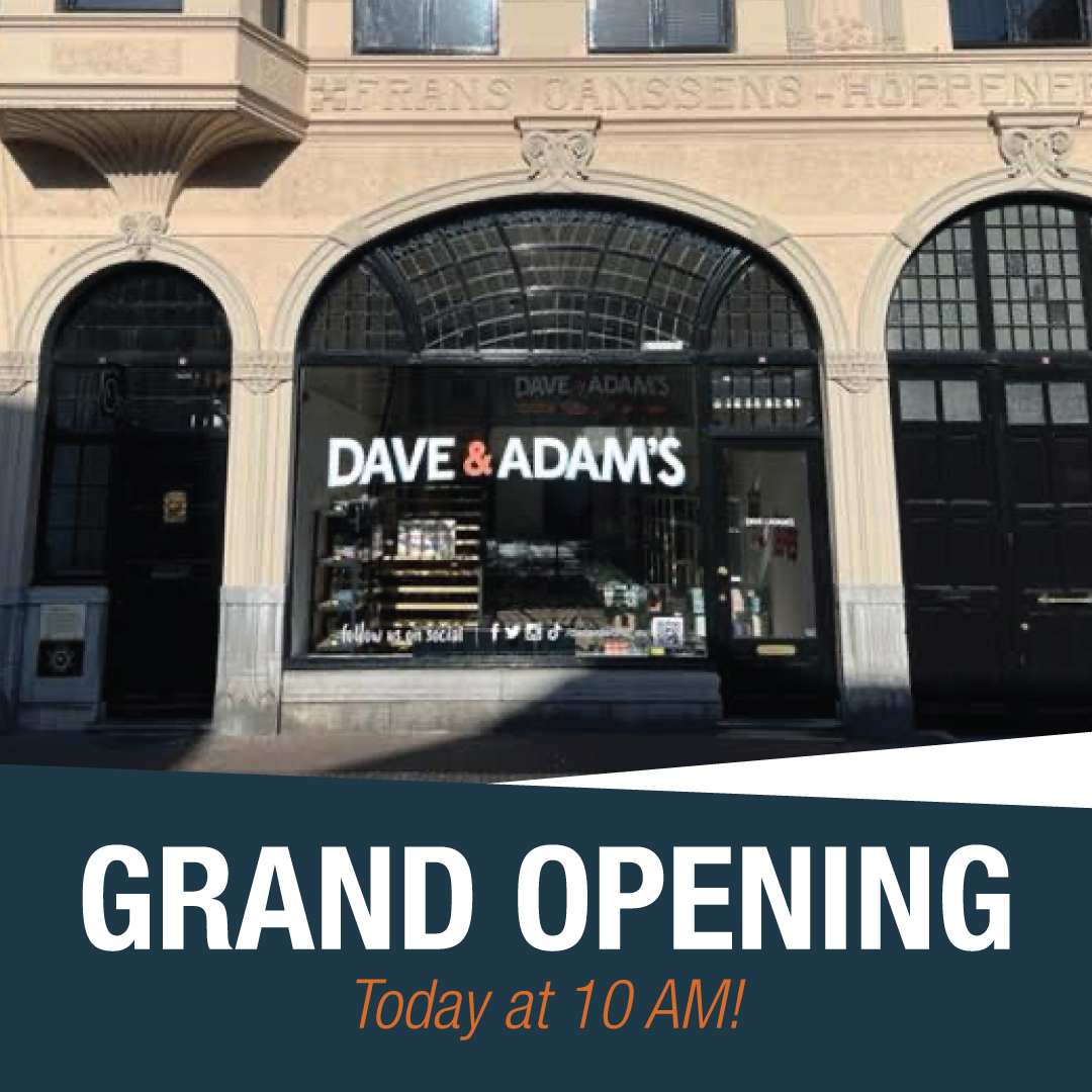 Dave & Adam's Netherlands Store Officially Opens! Dave & Adam's News