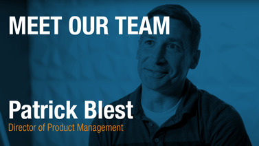 Patrick Blest  - Director of Product Management